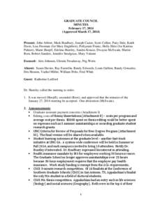 GRADUATE COUNCIL MINUTES February 17, 2014 (Approved March 17, [removed]Present: John Abbott, Mark Bradbury, Joseph Cazier, Scott Collier, Patty Dale, Keith