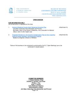 BOARD OF TRUSTEES UNIVERSITY AFFAIRS COMMITTEE MAY 27, 2015, 4:00PM CHANCELLOR’S BALLROOM WEST THE CAROLINA INN OPEN SESSION