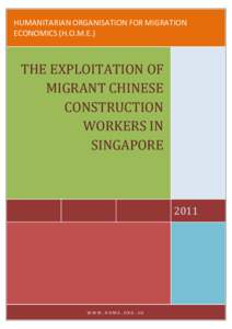Economy / Business / Demography / Human migration / Migrant workers / Foreign workers / Indian labour law / Immigration to Singapore / Salary / Working time / Overtime / Domestic worker