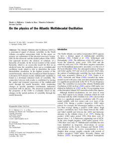 Physical oceanography / Atlantic multidecadal oscillation / Sea surface temperature / Thermohaline circulation / Global climate model / Tropical cyclone / Geophysical Fluid Dynamics Laboratory / Climate model / Mixed layer / Atmospheric sciences / Meteorology / Climatology