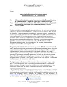 COLUMBIA UNIVERSITY IN THE CITY OF NEW YORK Memo Improving the International Investment Regime: priorities for the new U.S. Administration