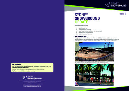 Sydney Showground UPDATE Welcome to the second issue. 1.	 2.