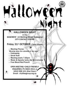 HALLOWEEN NIGHT in the BASEMENT 15 McKillop Street Melbourne CITY CONTACT CENTRE  Friday 31st OCTOBER (7pm~11pm)