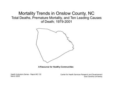 Onslow County  Center for Health Services Research and Development, ECU 1