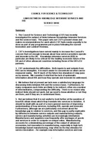 Council for Science and Technology: Links between knowledge intensive services and the science base: October 2003 COUNCIL FOR SCIENCE & TECHNOLOGY LINKS BETWEEN KNOWLEDGE INTENSIVE SERVICES AND THE