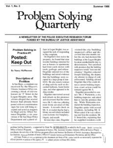 Vol. 1, No. 3  Summer 1988 A NEWSLETTER OF THE POLICE EXECUTIVE RESEARCH FORUM FUNDED BY THE BUREAU OF JUSTICE ASSISTANCE