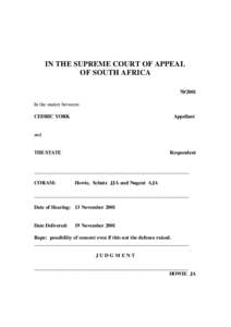 IN THE SUPREME COURT OF APPEAL OF SOUTH AFRICA[removed]In the matter between: CEDRIC YORK