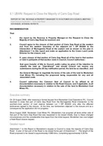 6.1 UBWN: Request to Close the Majority of Carrs Gap Road REPORT BY THE REVENUE & PROPERTY MANAGER TO 16 OCTOBER 2013 COUNCIL MEETING Road Closure Application - Carrs Gap Road GOV400029, A0100056, R0790175  RECOMMENDATIO