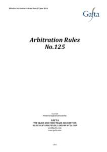 Effective for Contracts dated from 1st JuneArbitration Rules No.125  Copyright