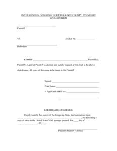 IN THE GENERAL SESSIONS COURT FOR KNOX COUNTY, TENNESSEE CIVIL DIVISION __________________________________ Plaintiff  VS.