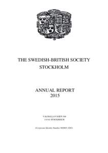 THE SWEDISH-BRITISH SOCIETY STOCKHOLM ANNUAL REPORT 2015