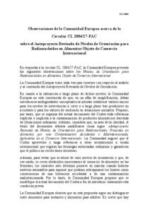 [removed]Observaciones de la Comunidad Europea acerca de la Circular CL[removed]FAC sobre el Anteproyecto Revisado de Niveles de Orientación para Radionucleidos en Alimentos Objeto de Comercio