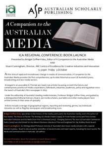 A Companion to the  AUSTRALIAN MEDIA ICA REGIONAL CONFERENCE: BOOK LAUNCH