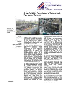 Brownfield Site Remediation of Former Bulk Fuel Marine Terminal Excavation, soil screening and soil management in