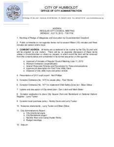 CITY OF HUMBOLDT OFFICE OF CITY ADMINISTRATION 725 Bridge, PO Box 228 · Humboldt, KS · Ph: ( · Fax: ( · www.humboldtkansas.org AGENDA REGULAR CITY COUNCIL MEETING