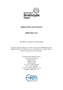 Regional Policy and Innovation  EoRPA Paper 05/5 John Bachtler, Douglas Yuill and Sara Davies