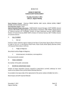 MINUTES BOARD OF DIRECTORS PLACER COUNTY WATER AGENCY Thursday, November 5, 2015 2:00 p.m., Regular Meeting