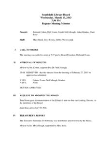 Southfield Library Board Wednesday, March 13, 2013 7:30 PM Regular Meeting Minutes  I