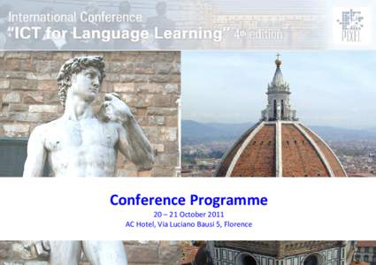 Conference Programme 20 – 21 October 2011 AC Hotel, Via Luciano Bausi 5, Florence Thursday 20 October 2011