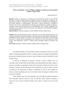 Associação Nacional de História – ANPUH XXIV SIMPÓSIO NACIONAL DE HISTÓRIA[removed]Entre as montanhas e o mar: Trabalho, conquista e aventura nos sertões mineiro