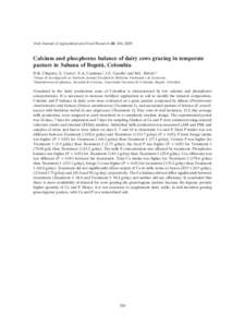 Irish Journal of Agricultural and Food Research 48: 268, 2009  Calcium and phosphorus balance of dairy cows grazing in temperate pasture in Sabana of Bogotá, Colombia D.K. Chiquiza, E. Castro1, E.A. Cardenas1, J.E. Caru