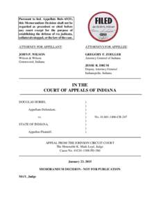 Pursuant to Ind. Appellate Rule 65(D), this Memorandum Decision shall not be regarded as precedent or cited before any court except for the purpose of establishing the defense of res judicata, collateral estoppel, or the