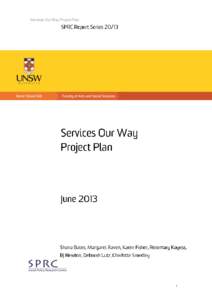 Services Our Way Project Plan  i Services Our Way Project Plan