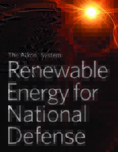 The Aikan™ System:  Renewable Energy for National Defense