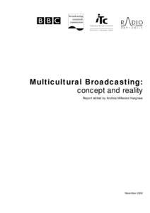 Pluralism / Sociology of culture / BBC / Sociology / Television licence / Culture / Multicultural media in Canada / Multicultural education / Broadcasting / Multiculturalism / Human resource management