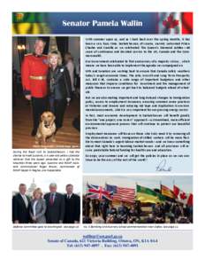 Senator Pamela Wallin With summer upon us, and as I look back over the spring months, it has been a very busy time. Saskatchewan, of course, warmly welcomed Prince Charles and Camilla as we celebrated The Queen’s Diamo