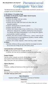 Bacteria / Pneumococcal polysaccharide vaccine / Pneumococcal vaccine / Pneumococcal conjugate vaccine / Asplenia / Conjugate vaccine / Influenza vaccine / Streptococcus pneumoniae / FluMist / Vaccines / Medicine / Biology