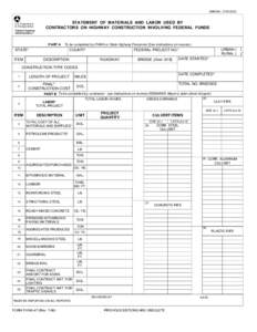 OMB NO[removed]STATEMENT OF MATERIALS AND LABOR USED BY CONTRACTORS ON HIGHWAY CONSTRUCTION INVOLVING FEDERAL FUNDS  U.S. Department