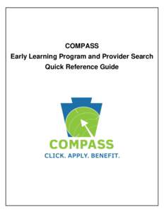 COMPASS                                                                              Early Learning Program and Provider Search                   Quick Reference Guide