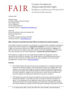 28 février 2013 Michal Pomotov Conseiller juridique, Bourse de Toronto The Exchange Tower 130, rue King Ouest Toronto (Ontario) M5X 1J2