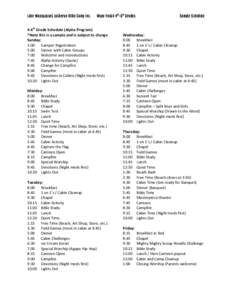 Lake Wapogasset Lutheran Bible Camp Inc.  Wapo Youth 4th-6th Grades 4-6th Grade Schedule (Alpha Program) *Note this is a sample and is subject to change