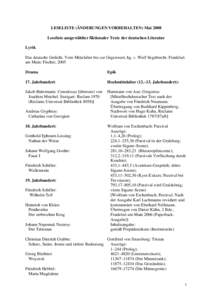 LESELISTE (ÄNDERUNGEN VORBEHALTEN) Mai 2008 Leseliste ausgewählter fiktionaler Texte der deutschen Literatur Lyrik Das deutsche Gedicht. Vom Mittelalter bis zur Gegenwart, hg. v. Wulf Segebrecht. Frankfurt am Main: Fis