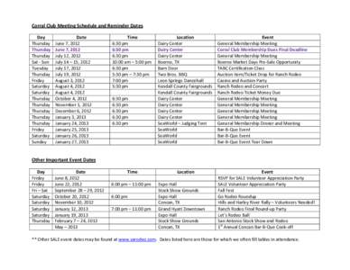 Corral Club Meeting Schedule and Reminder Dates Day Thursday Thursday Thursday Sat - Sun