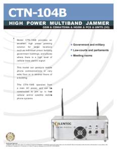CTN-104B  HIGH POWER MULTIBAND JAMMER GSM & CDMA/TDMA & HGSM & PCS & UMTS (3G)