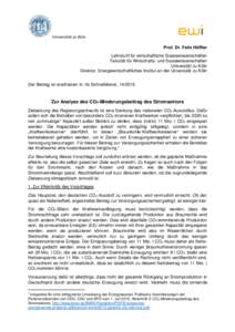 Universität zu Köln Prof. Dr. Felix Höffler Lehrstuhl für wirtschaftliche Staatswissenschaften Fakultät für Wirtschafts- und Sozialwissenschaften Universität zu Köln Direktor, Energiewirtschaftliches Institut an 