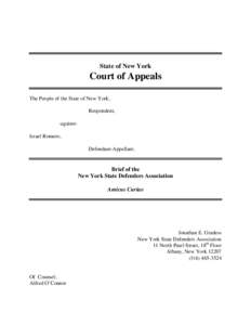 State of New York  Court of Appeals The People of the State of New York, Respondent, -againstIsrael Romero,