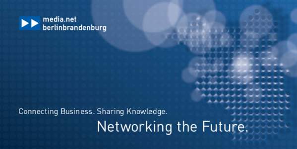 Connecting Business. Sharing Knowledge.  Networking the Future. Bernd Schiphorst Senior Advisor