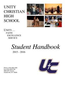 UNITY CHRISTIAN HIGH SCHOOL UNITY… FAITH