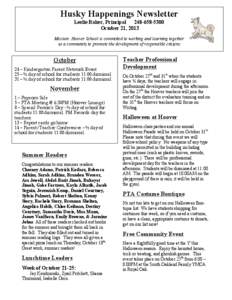 Husky Happenings Newsletter Leslie Baker, Principal[removed]October 21, 2013 Mission: Hoover School is committed to working and learning together as a community to promote the development of responsible citizens.