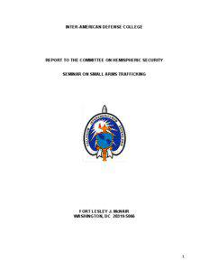 INTER-AMERICAN DEFENSE COLLEGE  REPORT TO THE COMMITTEE ON HEMISPHERIC SECURITY