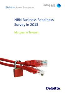 Australia / Newcastle /  New South Wales / Telecommuting / NBN Television / Macquarie Telecom / Consumer Confidence Index / National Broadcasting Network / Oceania / Telecommunications in Australia / Internet in Australia / National Broadband Network