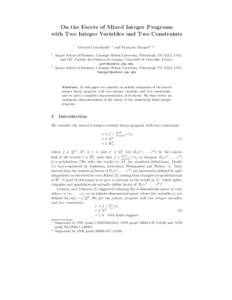 On the Facets of Mixed Integer Programs with Two Integer Variables and Two Constraints G´erard Cornu´ejols1 1  2