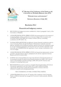 11th Meeting of the Conference of the Parties to the Convention on Wetlands (Ramsar, Iran, 1971) “Wetlands: home and destination” Bucharest, Romania, 6-13 JulyResolution XI.2