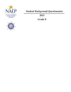 2015 NAEP National Indian Education Study Student Background Questionnaire: Grade 8