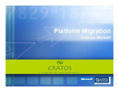 Introduction to CRATOS Micro Focus Partnership Mainframe Migration Alliance