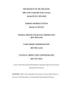 Financial regulation / Independent agencies of the United States government / Decision theory / Public administration / United States federal banking legislation / Office of the Comptroller of the Currency / Federal Financial Institutions Examination Council / Dodd–Frank Wall Street Reform and Consumer Protection Act / Federal Deposit Insurance Corporation / Bank regulation in the United States / United States administrative law / Government